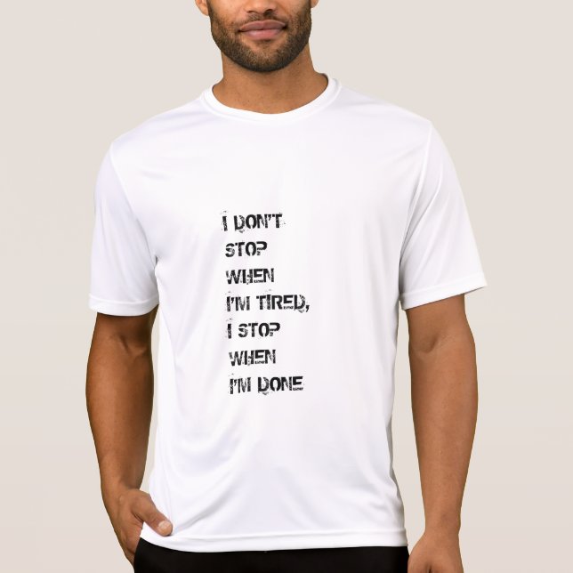 Motivational quote t-shirt (Front)