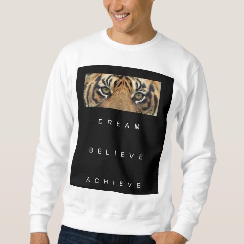 Motivational Quote Template Tiger Eye Modern Mens Sweatshirt