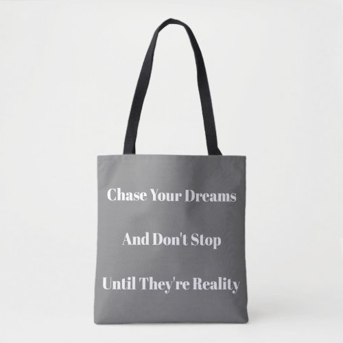 Motivational Quote Tote Bag