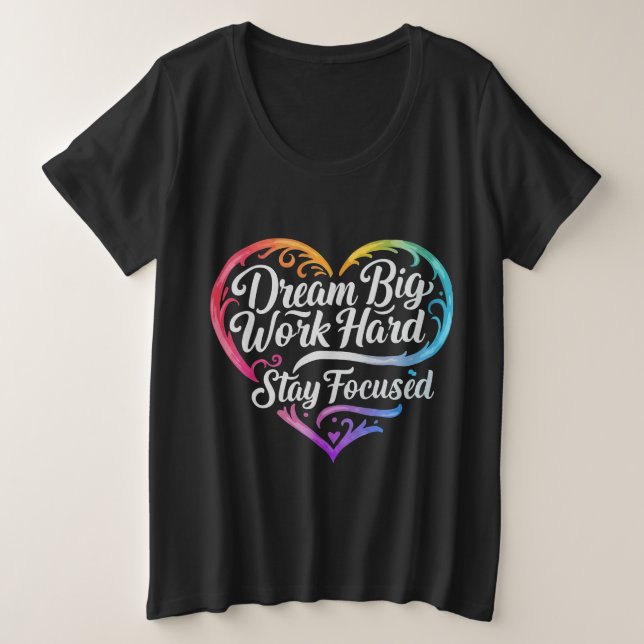 Motivational Quote Women's Plus Size T-Shirt (Design Front)