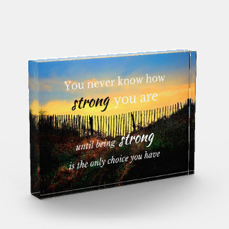 Motivational Quote: You never know how strong... Photo Block