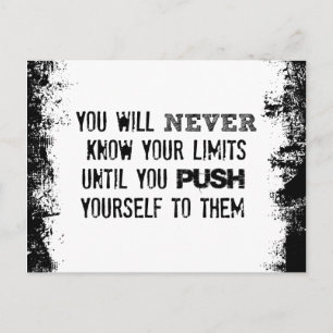 Motivational Quote: You will never know your limit Postcard