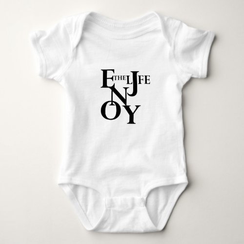 motivational quotes about life baby bodysuit