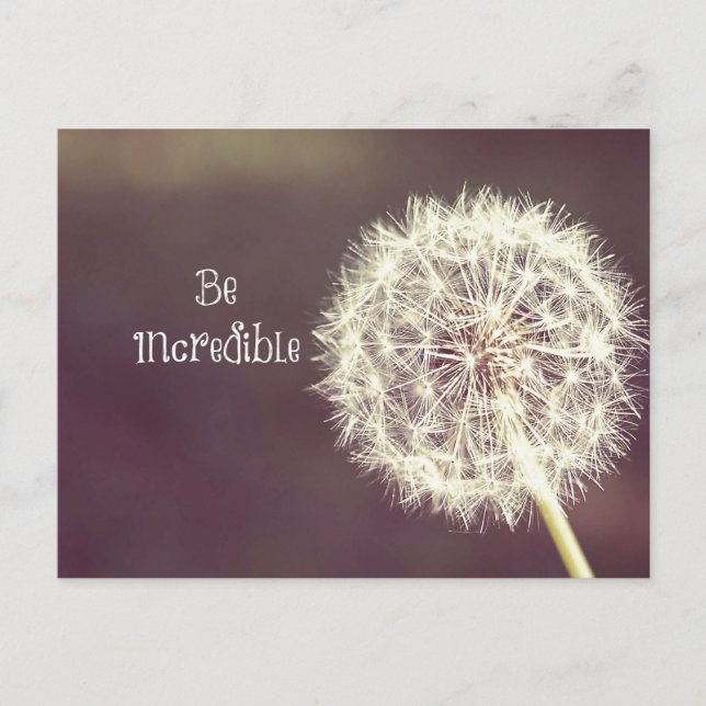 Motivational Quotes Be Incredible Postcard (Front)