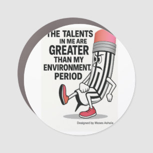 Motivational Quotes Car Magnet 
