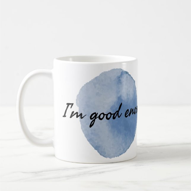 motivational quotes for life appreciation coffee mug (Left)