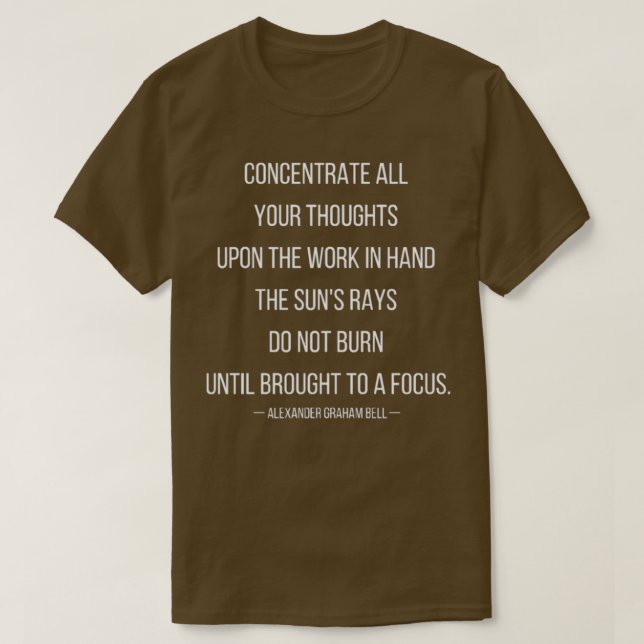 Motivational Quotes for Work Motivational thoughts T-Shirt (Design Front)