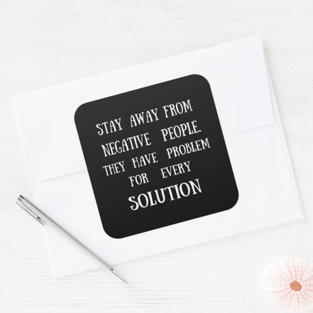 Motivational quotes funny life sayings square sticker (Envelope)