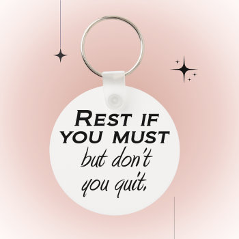 Motivational Quotes Keychains Confidence Gifts by Inspirational_Quote at Zazzle