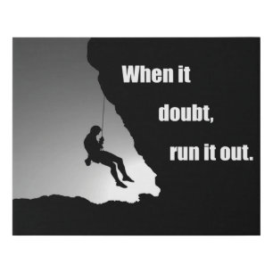 Motivational rock climbing quote faux canvas print
