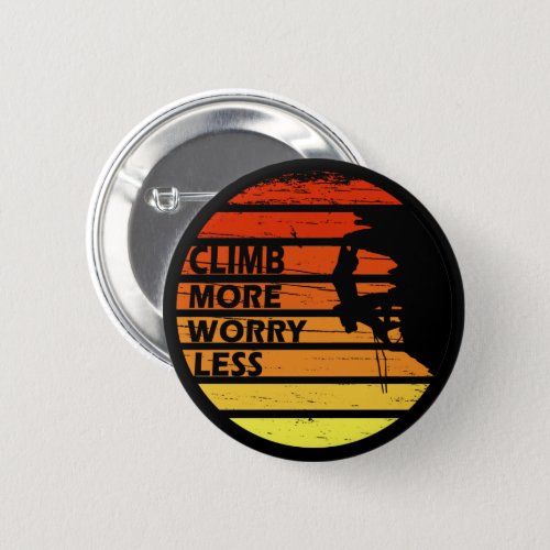 Motivational rock climbing quotes button