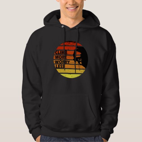 Motivational rock climbing quotes hoodie