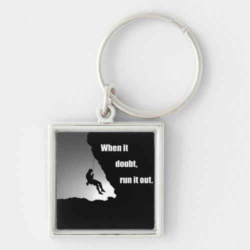 Motivational rock climbing quotes keychain