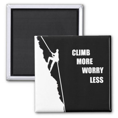 Motivational rock climbing quotes magnet