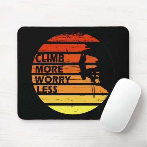 Motivational rock climbing quotes mouse pad