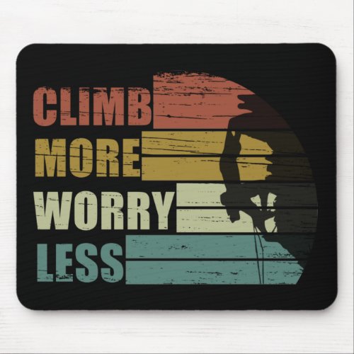 Motivational rock climbing quotes mouse pad