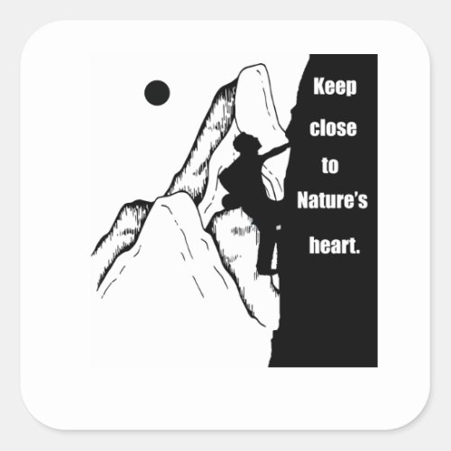 Motivational rock climbing quotes square sticker