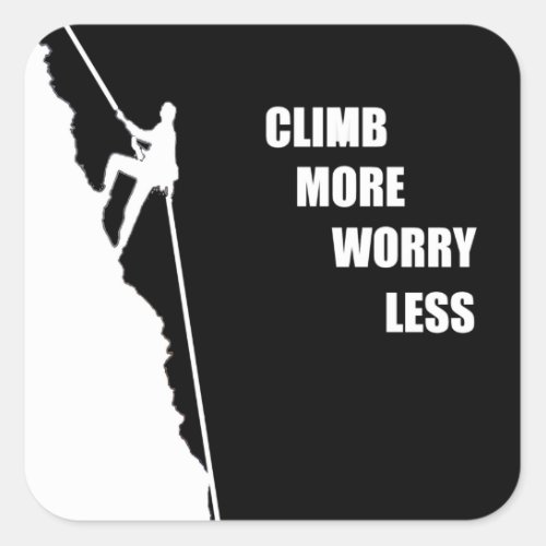 Motivational rock climbing quotes square sticker