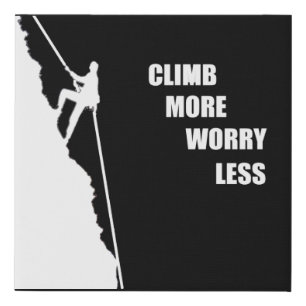 Motivational rock climbing saying faux canvas print