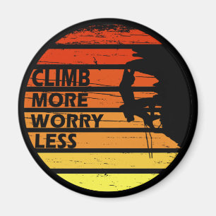 Motivational rock climbing saying magnet