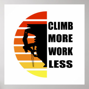Motivational rock climbing saying poster