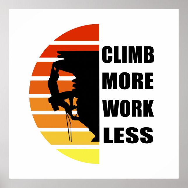 Motivational rock climbing saying poster (Front)