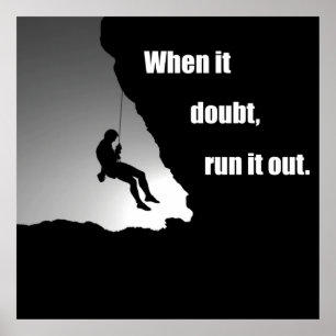 Motivational rockclimbing saying poster