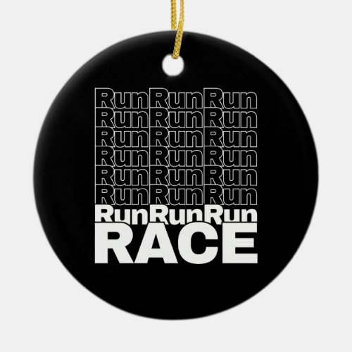 Motivational Runner In_Training Quote _ Run Race Ceramic Ornament