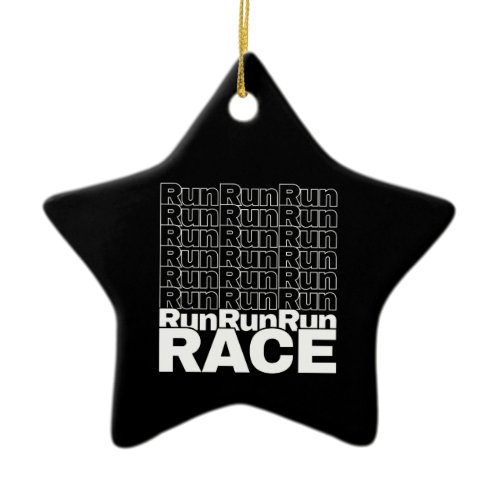 Motivational Runner In-Training Quote - Run Race Ceramic Ornament
