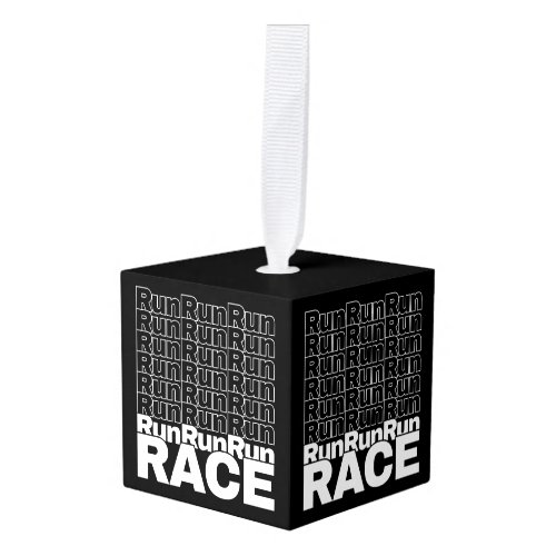Motivational Runner In-Training Quote - Run Race Cube Ornament