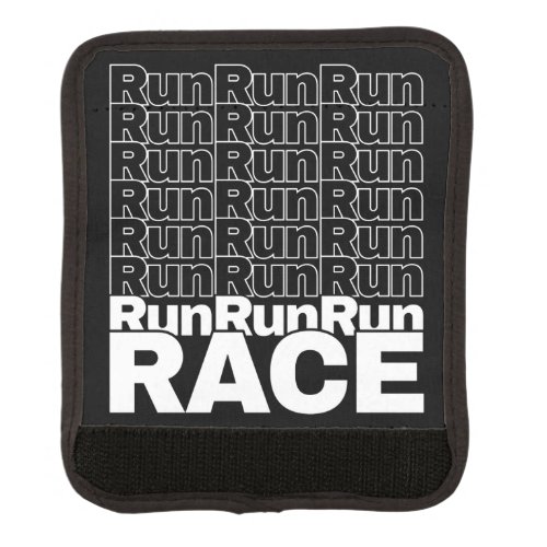 Motivational Runner In_Training Quote _ Run Race Luggage Handle Wrap