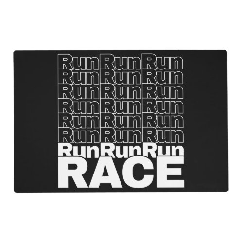 Motivational Runner In_Training Quote _ Run Race Placemat