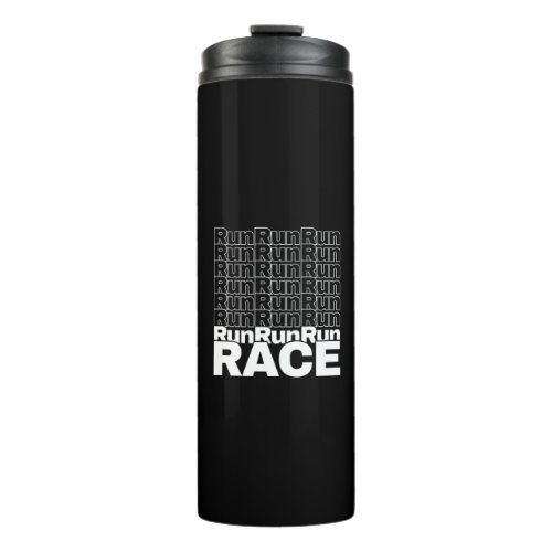 Motivational Runner In_Training Quote _ Run Race Thermal Tumbler