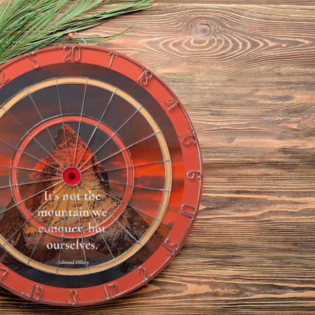 Motivational Saying By Edmund Hillary Mnt. Everest Dart Board (Creator Uploaded)