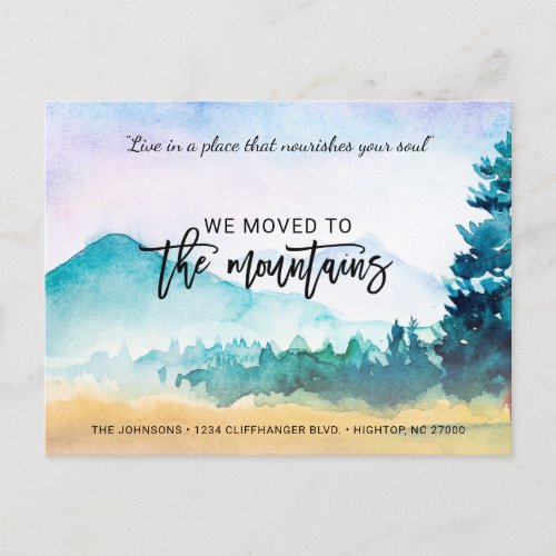 Motivational Saying We Moved to the Mountains Announcement Postcard