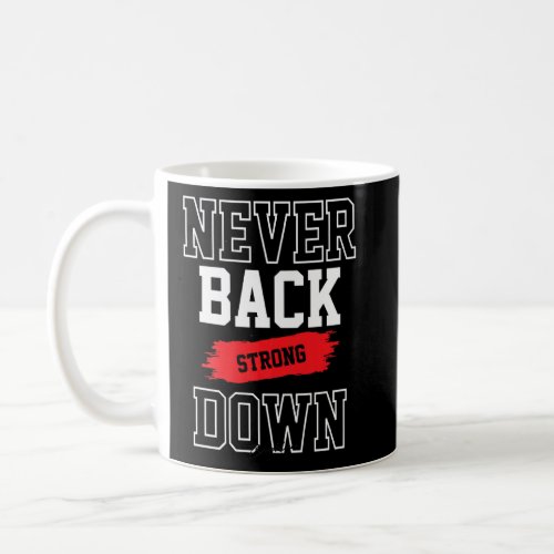 Motivational sayings  56  coffee mug