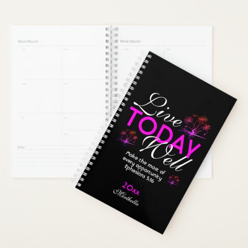 Motivational Scripture LIVE TODAY WELL Eph 516 Planner