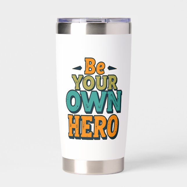 Motivational Self-Empowerment Quote Tee Insulated Tumbler (Front)