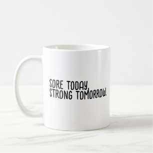 Motivational Slogan Coffee Mug