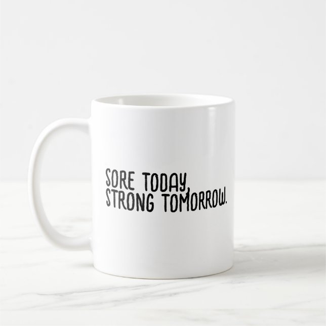 Motivational Slogan Coffee Mug (Left)