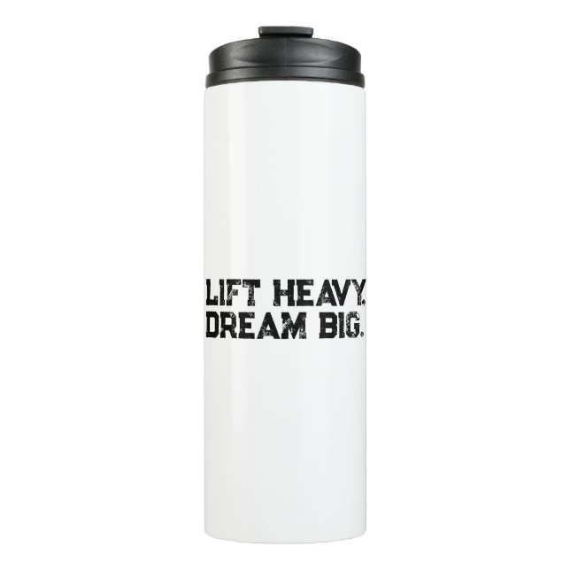 Motivational Slogan Thermal Tumbler (Front)