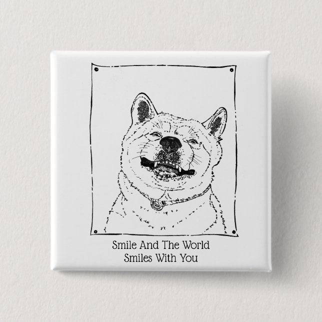motivational slogan with cute smiling dog button (Front)