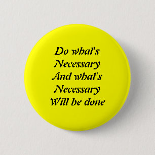 Motivational slogans pinback button