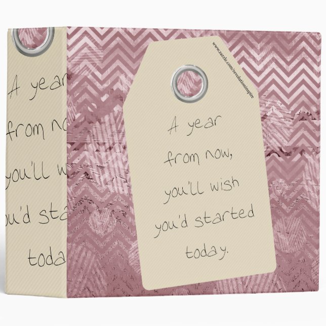 Motivational Start Today Quote 3 Ring Binder (Front/Spine)