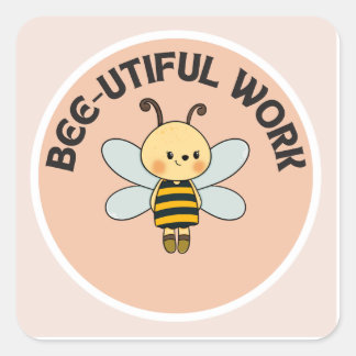 Motivational Sticker-Bee-utiful work-Cute Sticker