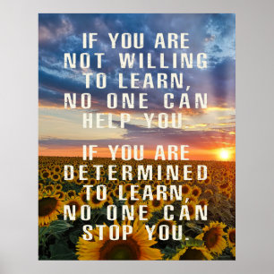 Motivational , Sunflower art, Positive Sayings Poster
