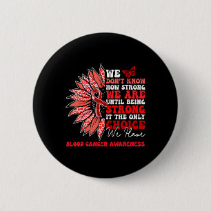 Motivational Sunflower Blood Cancer Awareness Men  Button