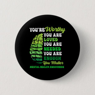 Motivational Support Warrior Mental Health Awarene Button
