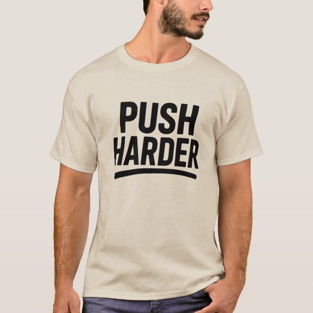 Motivational Sweat Wear Graphic  T-Shirt (Front)