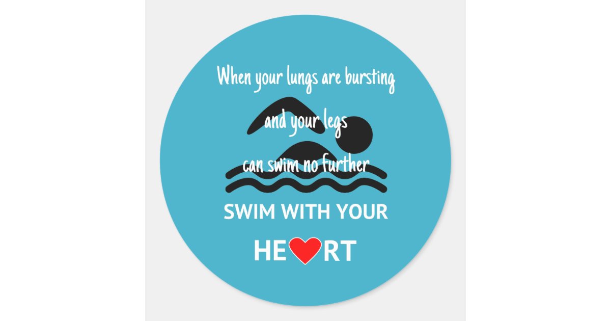 Motivational swimming blue classic round sticker | Zazzle